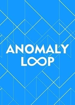 Anomaly Loop (2024)