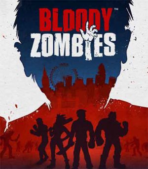 Bloody Zombies