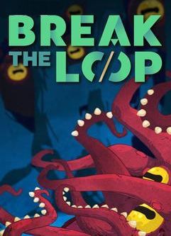 Break the Loop (2024)