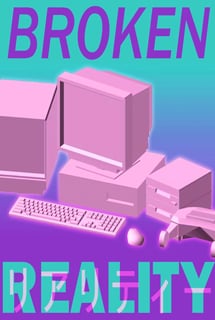 Broken Reality (2018)