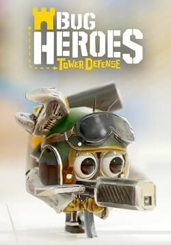 Bug Heroes: Tower Defense