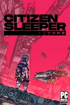 Citizen Sleeper (2022)