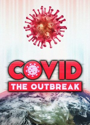 COVID: The Outbreak