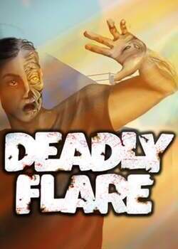 Deadly Flare (2023)