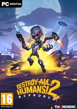 Destroy All Humans! 2 - Reprobed