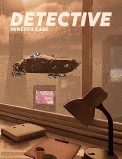 DETECTIVE - Minerva case