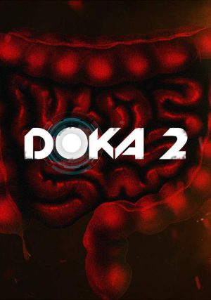 DOKA 2 KISHKI EDITION