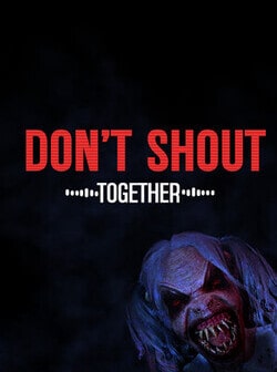 Don't Shout Together