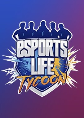 Esports Life Tycoon