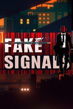 FAKE SIGNALS (2023)