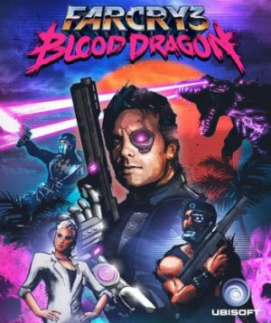 Far Cry 3 - Blood Dragon