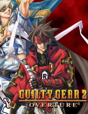 Guilty Gear 2: Overture