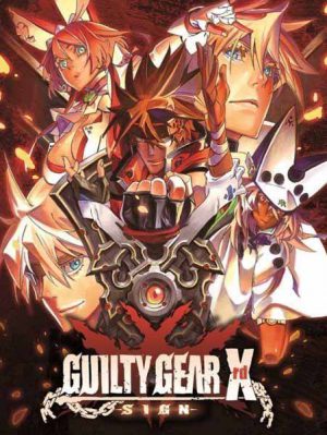 GUILTY GEAR Xrd -SIGN-