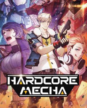 Hardcore Mecha (2019)