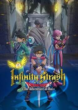 Infinity Strash: DRAGON QUEST The Adventure of Dai