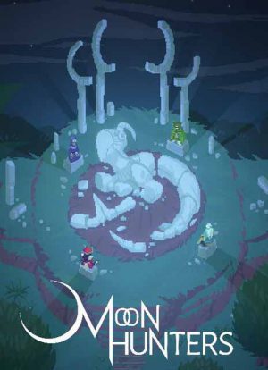 Moon Hunters (2016)