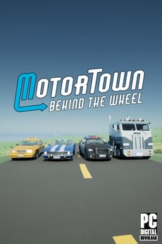 Motor Town: Behind The Wheel