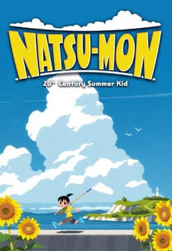 Natsu-Mon: 20th Century Summer Kid