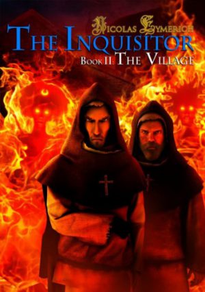 Nicolas Eymerich The Inquisitor Book II : The Village