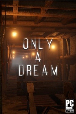 Only A Dream (2023)