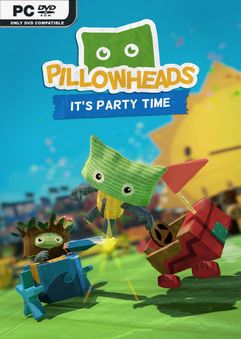 Pillowheads: It's Party Time