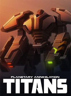 Planetary Annihilation: TITANS