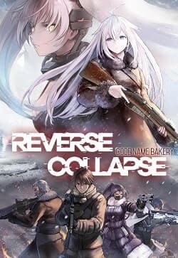 Reverse Collapse: Code Name Bakery