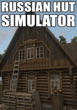 Russian Hut Simulator (2024)