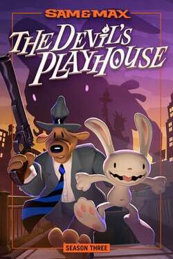 Sam & Max: The Devil's Playhouse