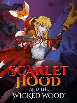 Scarlet Hood and the Wicked Wood