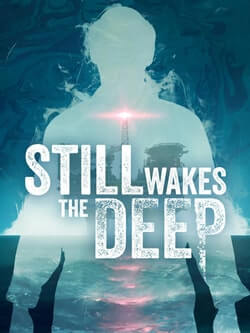 Still Wakes the Deep