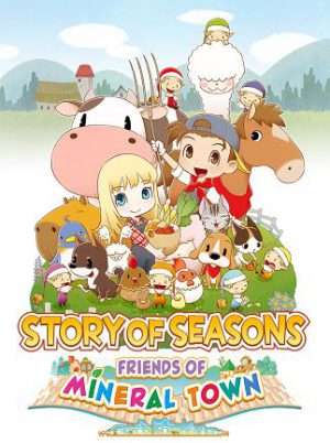 STORY OF SEASONS: Friends of Mineral Town