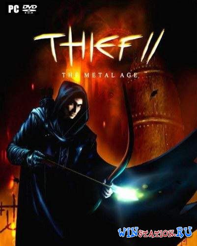 Thief 2: The Metal Age