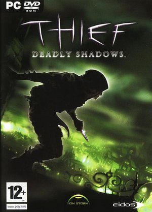 Thief: Deadly Shadows