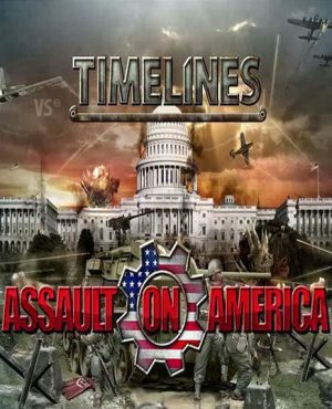 Timelines: Assault on America