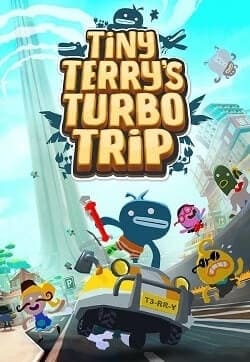 Tiny Terry's Turbo Trip