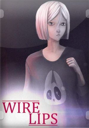 Wire Lips (2020)